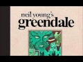 Neil Young - Leave The Driving ( Greendale)