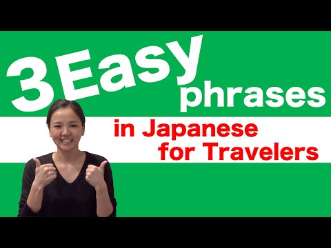 3 Easy and Useful Phrases in Japanese for Travelers - For absolute beginners
