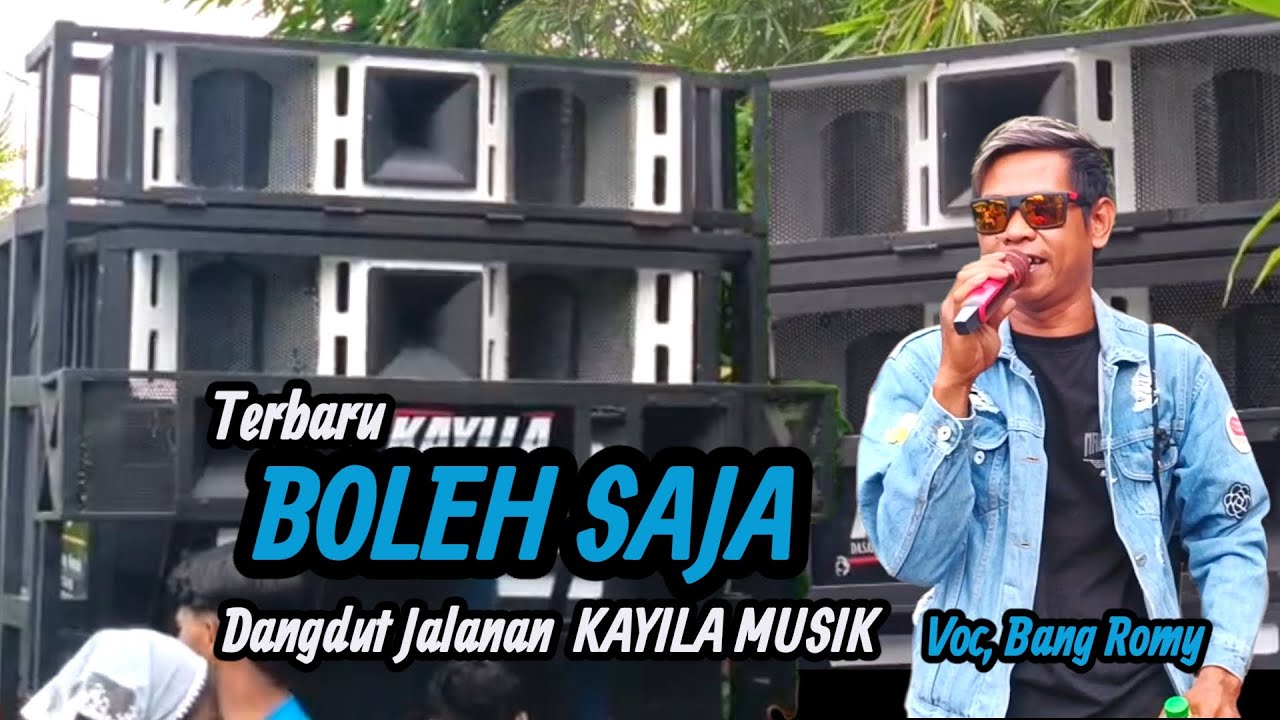 BOLEH SAJA viral versi TERBARU - BANG ROMY - KAYILA MUSIK 