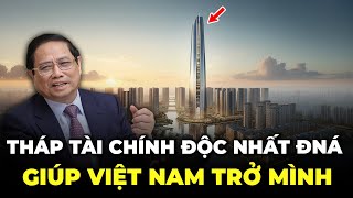 THẾ GIỚI BẤT NGỜ TRƯỚC SIÊU DỰ ÁN ĐỘC NHẤT ĐNÁ KHIẾN VIỆT NAM TRỞ MÌNH | Dòng Chảy Kiến Thức