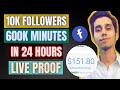 Live Proof: 10k Followers & 600k Minutes In 24 Hours | Facebook In Stream Ads Monetization
