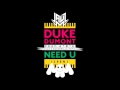 Duke Dumont Need U 100 Jauz X Marshmello Remix mp3