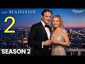 The Madison Season 2 | OFFICIAL UPDATE — A Shocking New Chapter Is About To Change Everything!