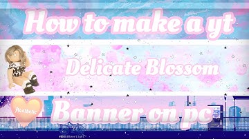 HOW TO MAKE A ROBLOX GFX YT BANNER ON PC💖Blender 2.79💖