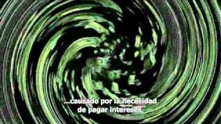 Zeitgeist - El Sistema Monetario - Parte 2.avi