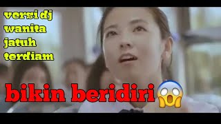 dj terbaru | dj wanita jatuh terdiam | trending tik tok viral