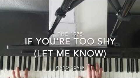 If You're Too Shy (Let Me Know) Piano version - Piano performance video thumbnail