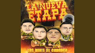 Video thumbnail of "Los Minis de Caborca - La Nueva Etapa"