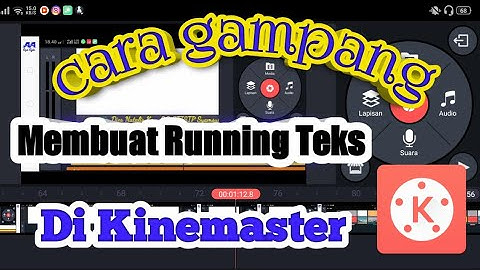 Cara membuat Running Text Di video atau teks berjalan dengan Kinemaster