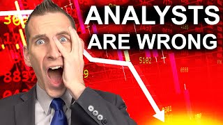 Stock Market Crash Analysts Are Wrong - BUY STOCKS NOW