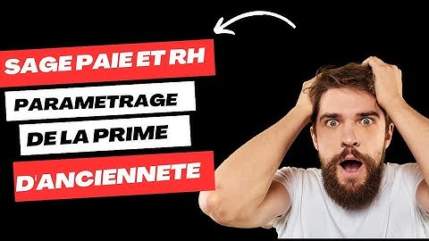 SAGE PAIE : PARAMETRAGE DE LA PRIME D