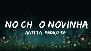 Anitta, PEDRO SAMPAIO - NO CHÃO NOVINHA | Top Best Songs