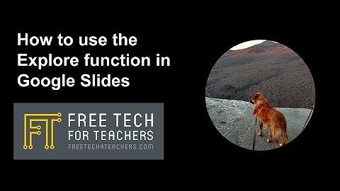 How to Use the Explore Feature in Google Slides