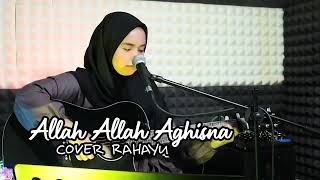 #AllahAllahAghisna sholawat Allah Allah Aghisna cover by Rahayu Kurnia