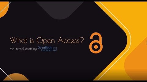 What is Open Access? An Introduction by Open Book Publishers