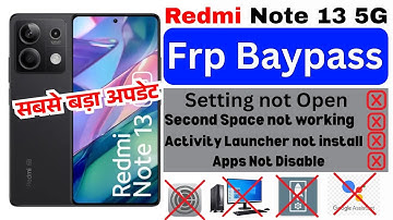 Redmi Note 13 Frp Baypass✅Redmi Note 13 Google Unlock Without Pc✅ Redmi Note 13 remove Lock 2025✅