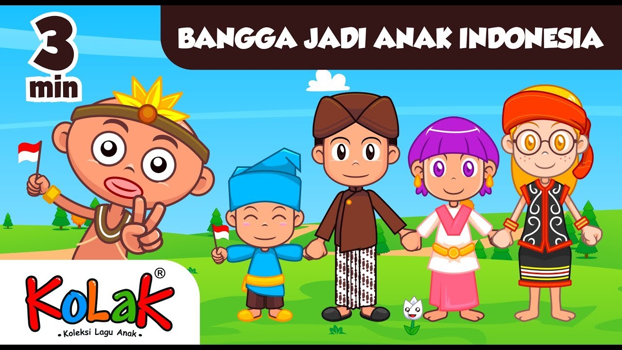 Lagu Anak Indonesia Bangga Jadi Anak Indonesia Tk Dan Paud Youtube