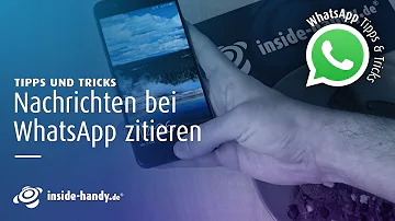 Wie kann ich bei WhatsApp eine Nachricht zitieren?