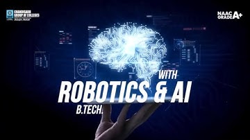 Unlock the Future with B.Tech. Robotics & AI at CGC Jhanjeri