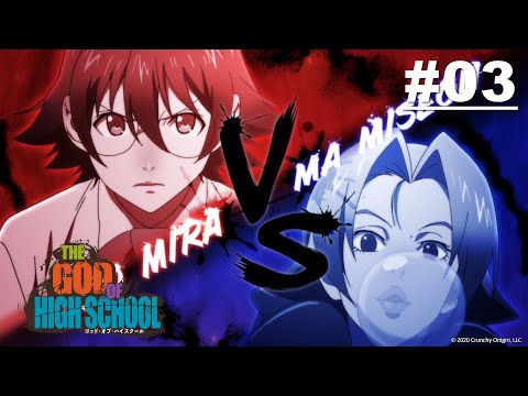 THE GOD OF HIGH SCHOOL - Episode 03  [ Malay Sub | English Sub | 中文字幕] | MuseMalaysia Anime