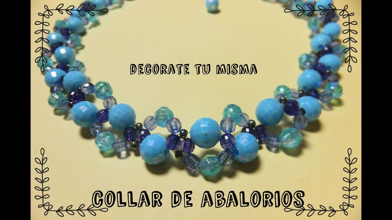 Collar de abalorios paso a paso. YouTube