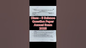class 6 Science annual exam  2025 | class 6 science question paper 2025 #shorts #feed #viral #exam