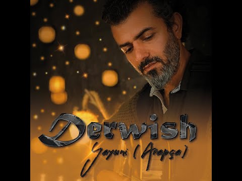 Derwish - Yayuni (Gözlerim Arapça)