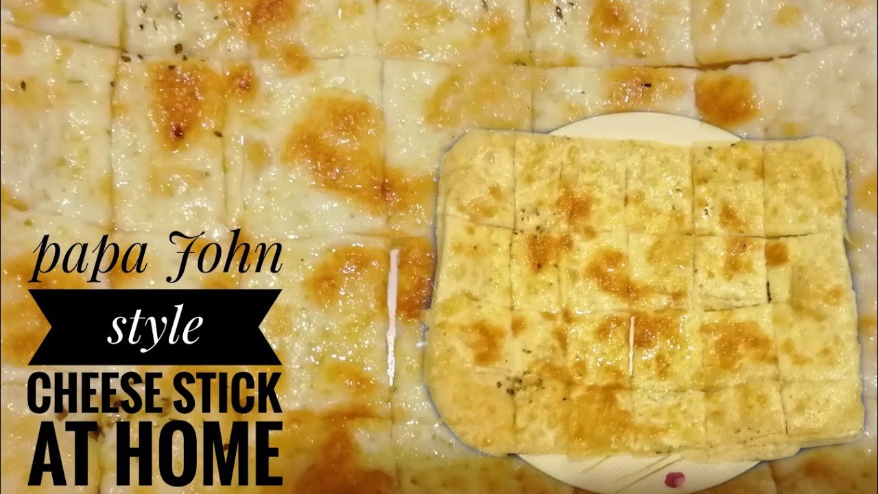 Cheese stick papa John pizza hut style cheese recipe how to make