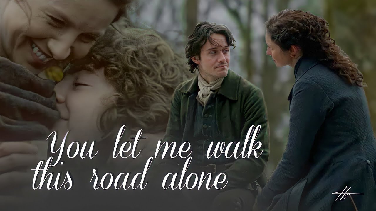 Claire And Fergus - You Let Me Walk Alone