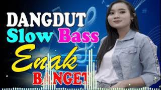 DAFTAR LAGU DANGDUT REMIX TERPOPULER 2024 || NONSTOP LAGU VIRAL 2024 || FULL BASS ENAK DI DENGAR