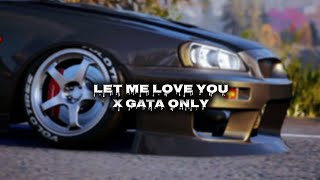 Let Me Love You X Gata Only - Justin Bieber -  FloyyMenor ` Cris MJ