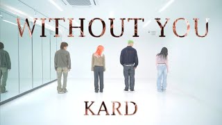 KARD (카드) - Without You Dance Mirror