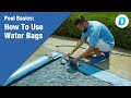 How To Use Single Chamber Water Bags