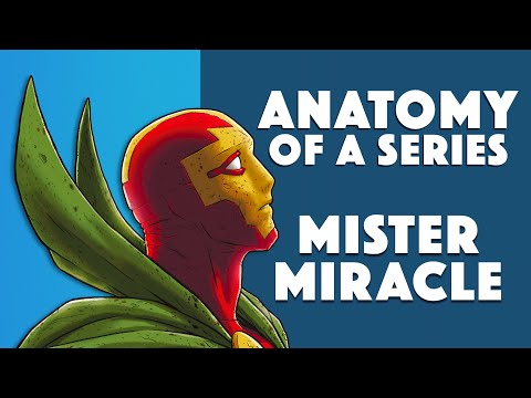 Anatomy Of a Series: Mister Miracle