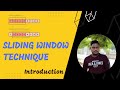 Sliding window technique  introduction