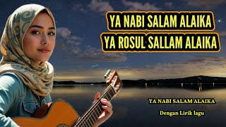Ya Nabi salam Alaika Ya rosul salam Alaika/Nisa sabyan,ai Khodijah,Aisyah salsabila lagu sholawat