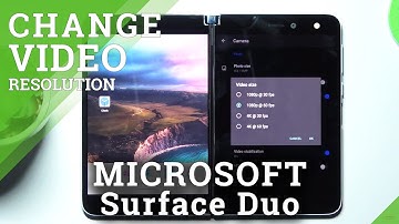 How to Change Video Resolution in MICROSOFT Surface Duo - Change Video Size
