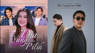 Lagu Ost. Dia Yang Kau Pilih Sctv - Dudy Oris Feat Pika Iskandar - Dia Yang Kau Pilih #sinetron #new