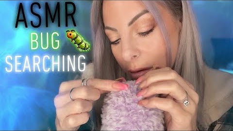 ASMR BUG SEARCHING For INTENSE ASMR Tingles | Soft Sounds | Whispering