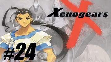 Xenogears - Part 24