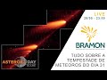 Tudo sobre a Tempestade de Meteoros do dia 31