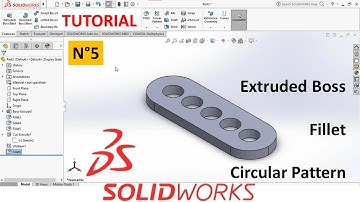 SolidWorks Tutorial N°5 - Using Fillet and Linear Pattern