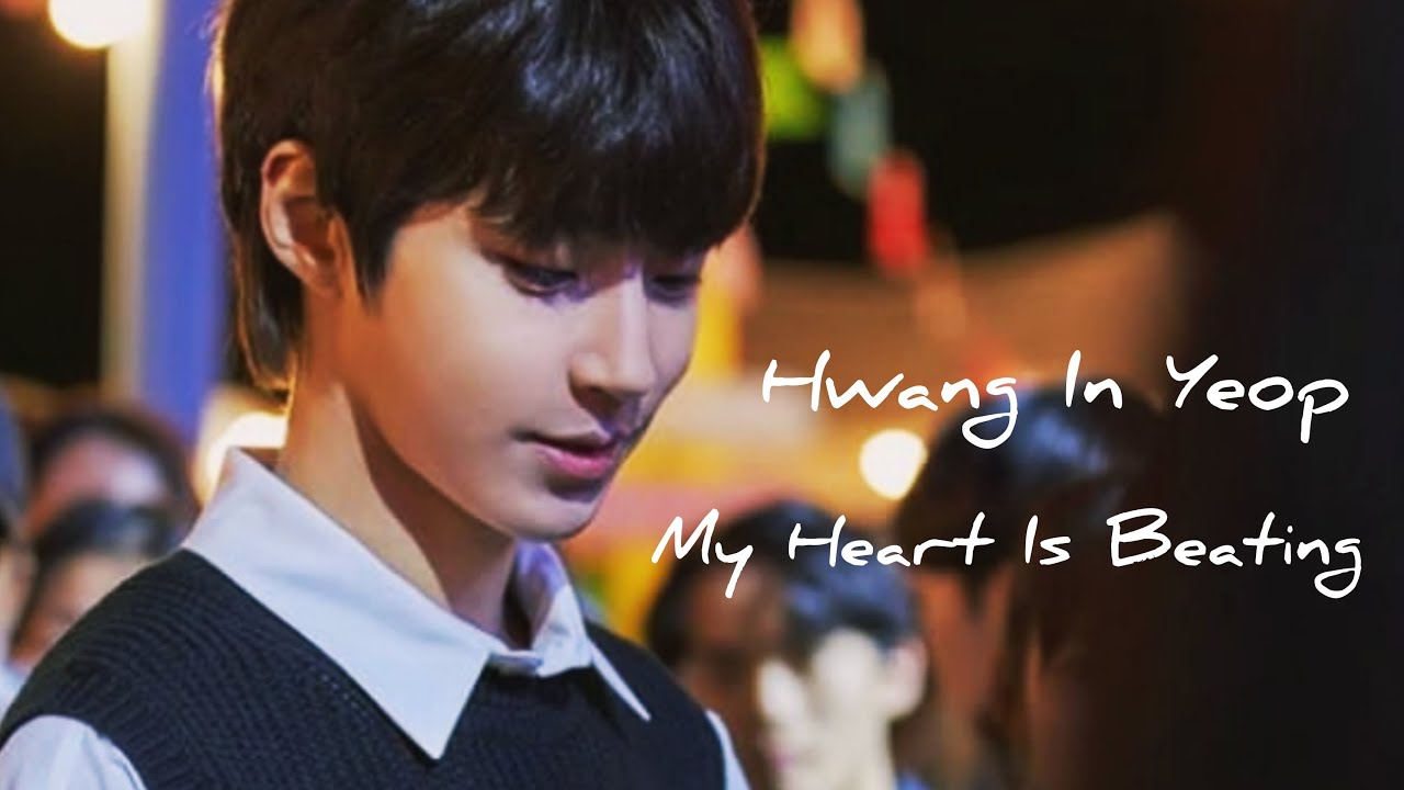 Hwang In Yeop - My Heart is Beating (Sub indo lyrics)