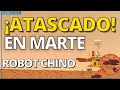 CHINA EN PROBLEMAS EN EL PLANETA MARTE misión exploración ROBOT CHINO rover zhurong CHINA EN MARTE