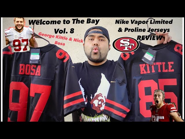 Welcome to The Bay Vol. 8 - Nike Vapor Limited / Game Proline SF 49ers  Black Bosa & Kittle Jerseys! 