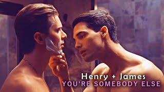 Henry e James | You're somebody else