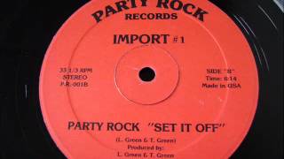 Import #1 - Party Rock &#39;&#39;Set It Off&#39;&#39; (B-Side Version) 1986