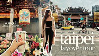 9 hour layover tour in taipei taiwan