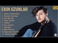 Ekin Uzunlar 2022 MIX - Pop Müzik 2022 - Türkçe Müzik 2022 - Albüm Full - 1 Saat - Tüm Şarkılar