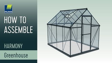 How to Assemble Harmony™ Polycarbonate Greenhouse | Canopia by Palram